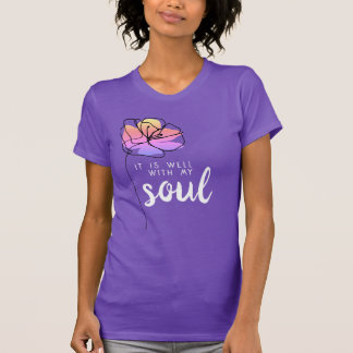 Camiseta Está Tudo Bem Com a Minha Alma Citação Floral Fé P