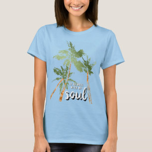 Camiseta Está Tudo Bem Com a Minha Alma Tropical Palmeira A
