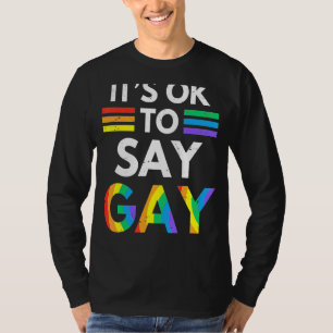 Camiseta Está Tudo Bem Dizer Gay Rainbow Lgbt Flag Orgulho