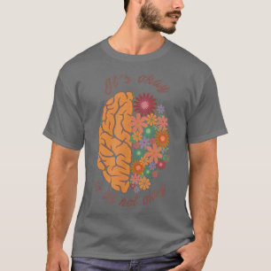 Camiseta Está tudo bem em não ser bem assuntos de saúde men
