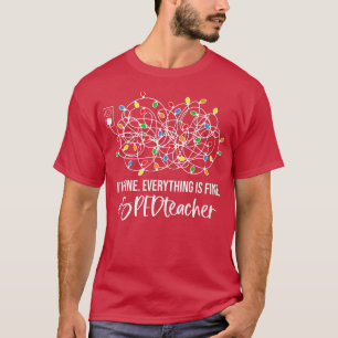Camiseta Está tudo bem, estou bem, está tudo bem.