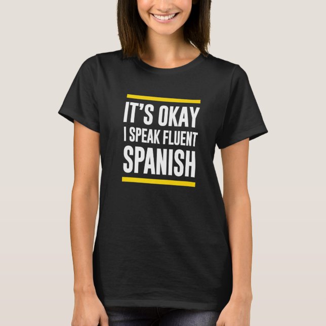 Camiseta Está Tudo Bem Eu Falo Fluent Espanhol Guatemala Na (Frente)