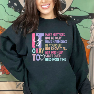Camiseta Está Tudo Bem Não Estar Bem, Motivando Lembrete