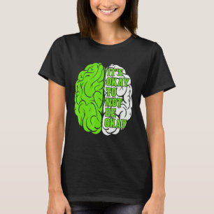 Camiseta Está tudo bem não estar bem Sensibilização para a 