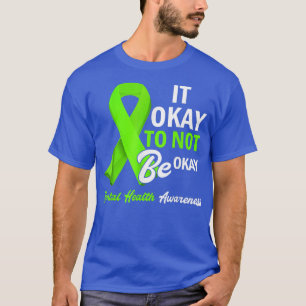 Camiseta Está Tudo Bem Não Estar Bem Sensibilização Para A
