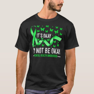 Camiseta Está Tudo Bem Não Estar Ok Manteiga De Sensibiliza