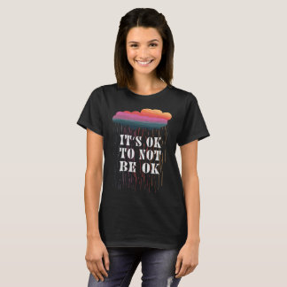 Camiseta Está tudo bem não ficar bem