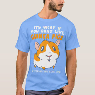 Camiseta Está Tudo Bem Se Você Gosta De Suínos De Bom Sabor
