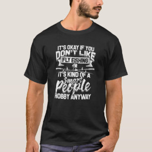 Camiseta Está Tudo Bem Se Você Gosta De Voar Pescar Gancho
