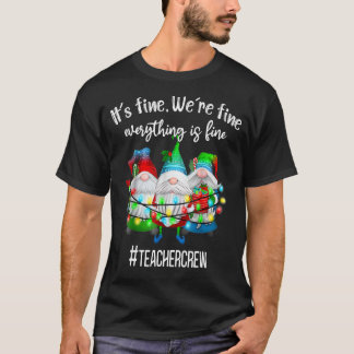 Camiseta Está tudo bem. Tudo está bem, Gnomos Tea.