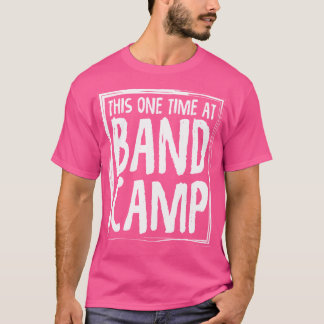 Camiseta Esta Vez No Acampamento Da Banda Engraçado