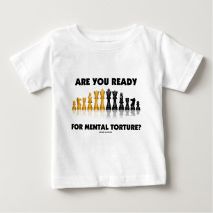 Camiseta Está você pronto para a tortura mental? (Grupo d