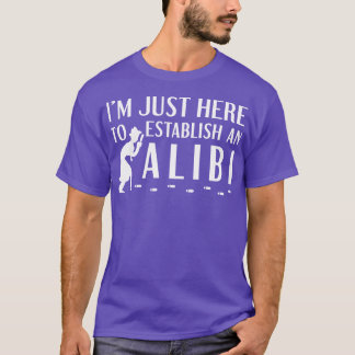 Camiseta Estabelecer Um Alibi 2