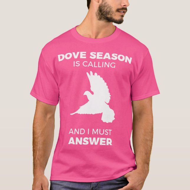 Camiseta Estação de Caça de Dove Hunter Funny Dove (Frente)