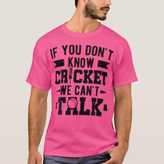 Camiseta Estação De Críquete Do Jogador De Críquete Se Você