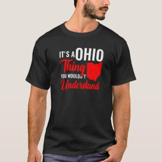 Camiseta Estado De Ohio É Uma Coisa De Ohio Que Você Não En