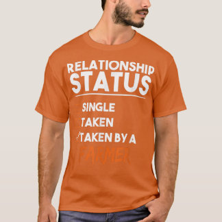 Camiseta Estado De Relação Tomado Por Um Agricultor Funny S