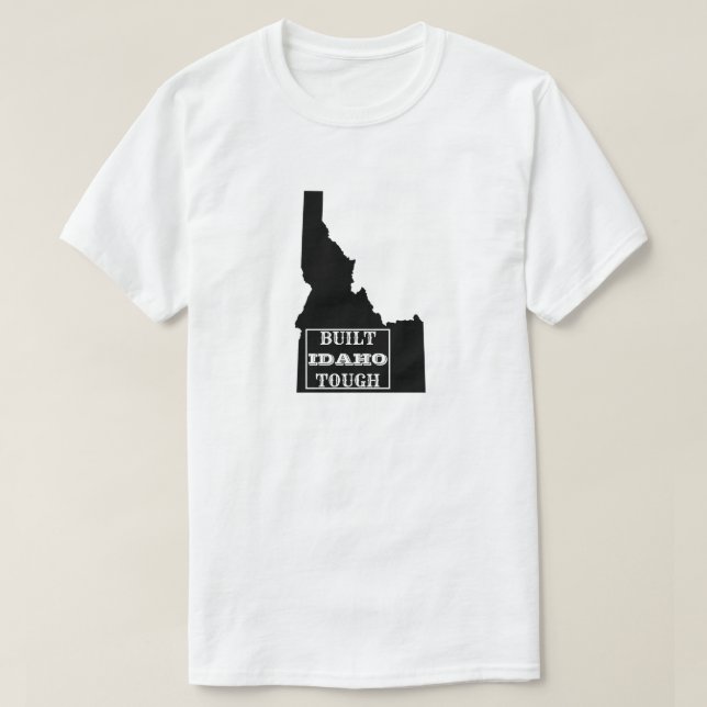 CAMISETA ESTADO DE TOUGH IDAHO CONSTRUÍDO (Frente do Design)