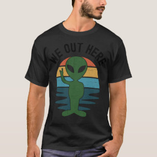 Camiseta Estamos Aqui - Engraçada Ufo Aliens Rapto De Alien