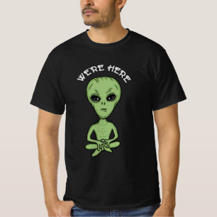 Camiseta Estamos aqui invasão de Alienígenas OVNI Extra Ter