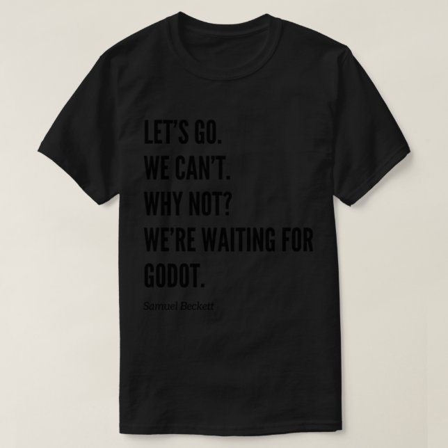 Camiseta Estamos esperando Godot (Frente do Design)