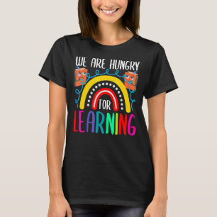Camiseta Estamos Famintos Por Aprender Professores Para Mul