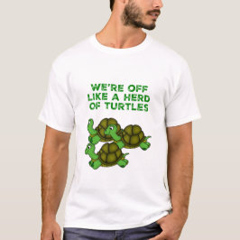 Camiseta Estamos fora como um design de um Herd das Tartaru