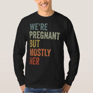 Camiseta estamos grávidos mas principalmente o pai grávido