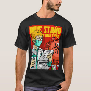 Camiseta Estamos Juntos Contra O Vírus Corona. Saúde