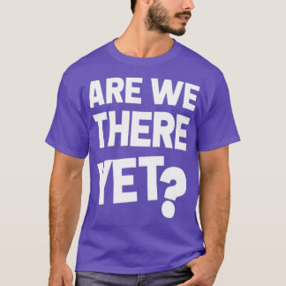 Camiseta Estamos lá ainda essenciais?