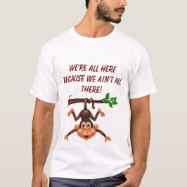 Camiseta Estamos Todos Aqui Porque Não Estamos Todos Lá