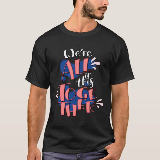 Camiseta estamos todos juntos nisso (Frente)