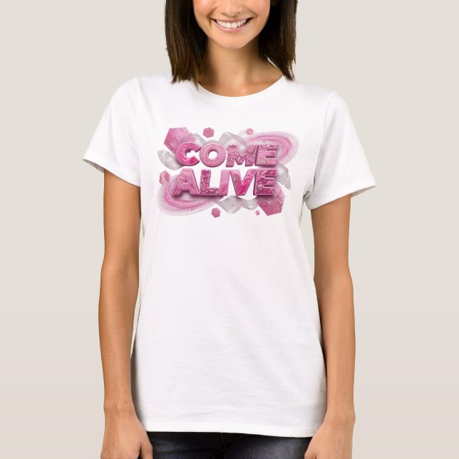 Camiseta Estampa COME ALIVE Rosa Limpo (Frente)