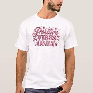 Camiseta Estampa de moda Vibrações Positivas Rosa Moderno