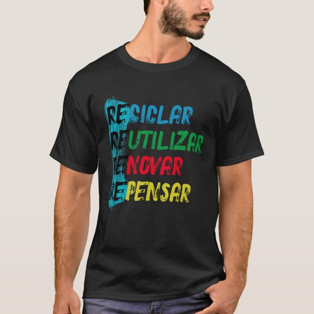 Camiseta Estampa Recicle Reutilize Renove Repense BR (Frente)