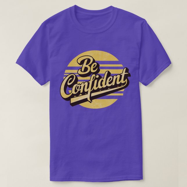 Camiseta estar confiante (Frente do Design)