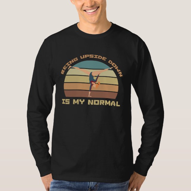 Camiseta Estar de Cabeça para Baixo é o Meu Normal  Frases  (Frente)
