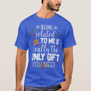 Camiseta Estar Relacionado A Mim É O Único Presente Que Voc