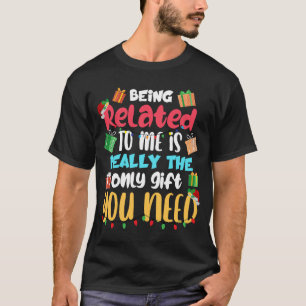 Camiseta Estar Relacionado A Mim É O Único Que Precisa