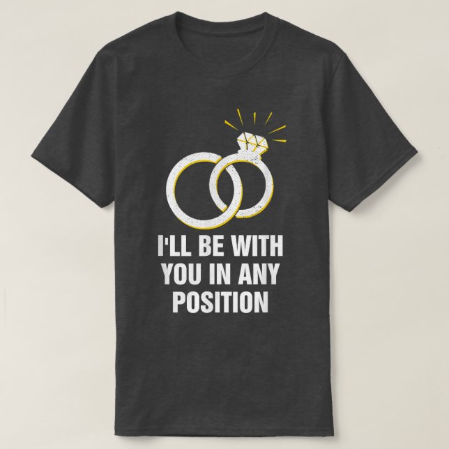 Camiseta Estarei com Você em Qualquer Posição Lua de Mel Ca (Frente do Design)