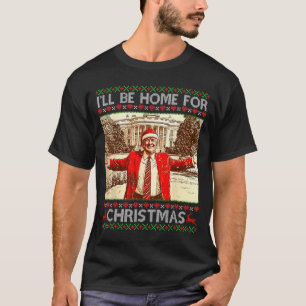 Camiseta Estarei em Casa no Natal Papai Noel Trump Engraçad