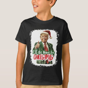 Camiseta Estarei em Casa no Natal Papai Noel Trump Xmas Pij
