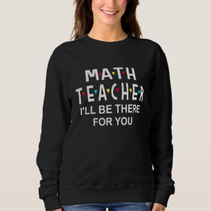 Camiseta Estarei Lá Para Você, Apreciação Do Professor De M