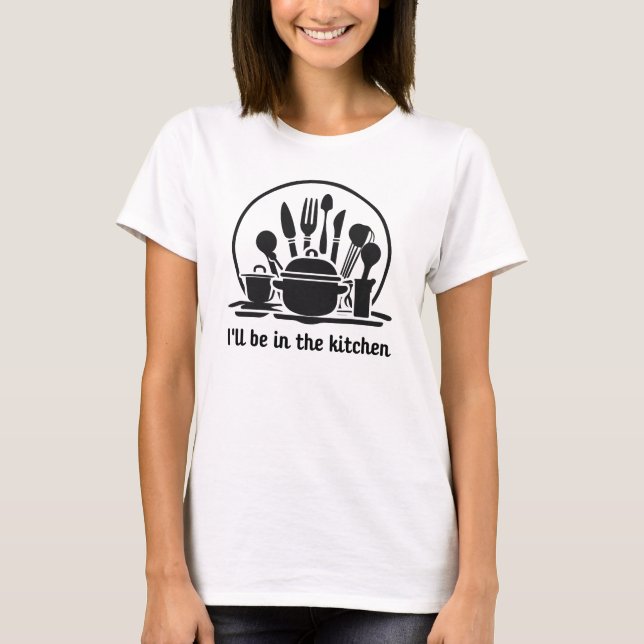 Camiseta Estarei Na Cozinha  (Frente)