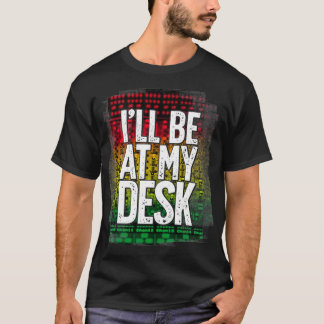 Camiseta Estarei Na Minha Mesa, Engraçado, Som De Presente 