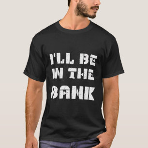 Camiseta Estarei No Grunge De Finanças Do Banco