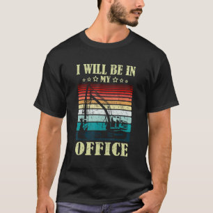 Camiseta Estarei No Meu Escritório, Construir Um Driver De