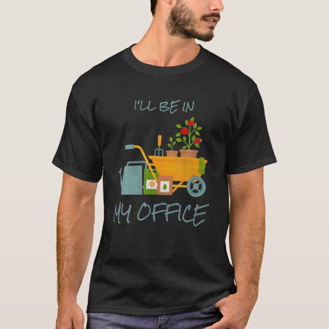 Camiseta Estarei No Meu Escritório Jardim Engraçado (Frente)