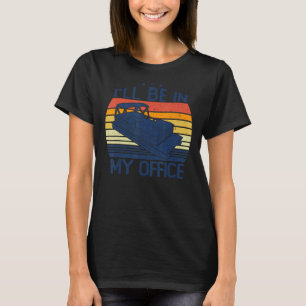 Camiseta Estarei no meu escritório Pontoon Proprietário do 