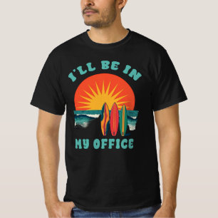 Camiseta Estarei no meu escritório, surfista engraçado